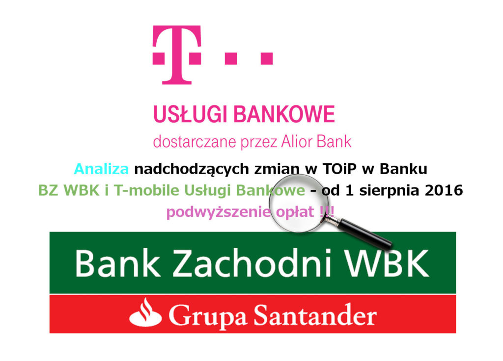 podwyzki oplat bzwbk i t-mobile